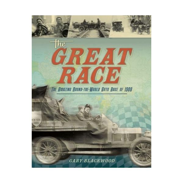 送料無料 海外製絵本 知育 英語 The Great Race Around The World By Automobile 注目の Theculturewire Com