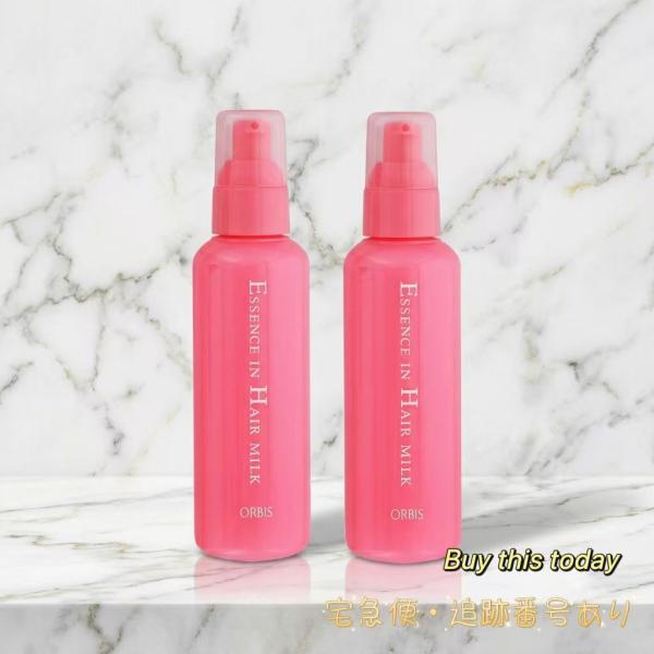 ２個セット　ORBIS オルビス エッセンスインヘアミルク 本体　140g ヘアオイル ヘアトリートメント 洗い流さないタイプ　無香料