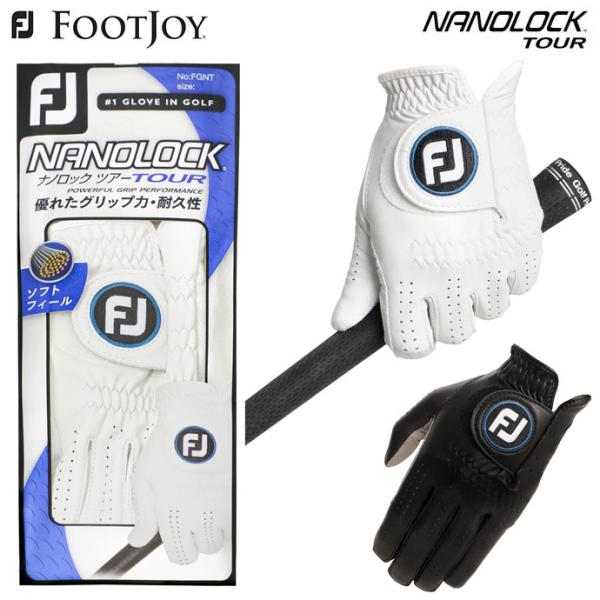 【即納】 フットジョイ グローブ ナノロックツアー メンズ ゴルフグローブ 左手用 右手用 FGNT ゴルフ用品 FOOTJOY ゴルフ手袋  :10004730:PING専門店メープル レーン ゴルフ 通販 