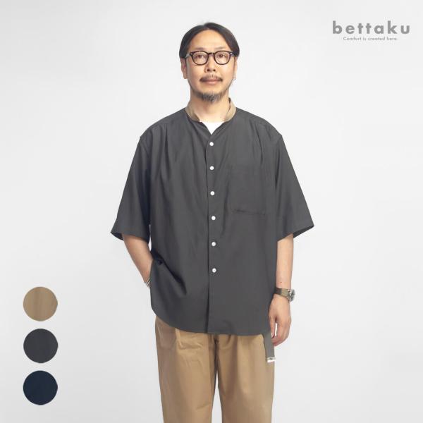 ベッタク Bettaku 変形バンドカラー ハーフスリーブシャツ 日本製 メンズ