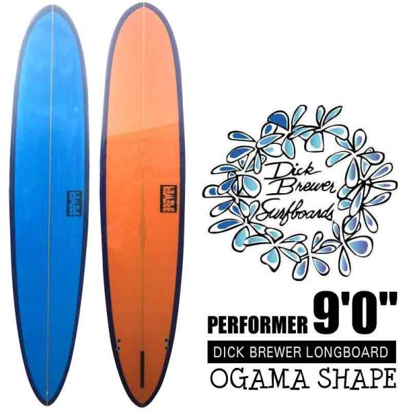 DICK BREWER ディックブルーワーロングボード PERFORMER 9'0 DICK BREWER ディックブルーワーロングボード PERFORMER 9'0