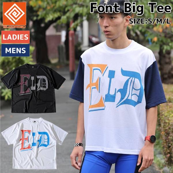 ELDORESO（エルドレッソ） ELDORESO Font Big Tee フォントビッグ