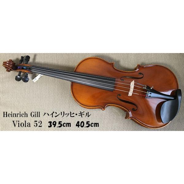 Heinrich Gill ハインリッヒギル Viola ＃52 :vahgill52:弦楽器専門店