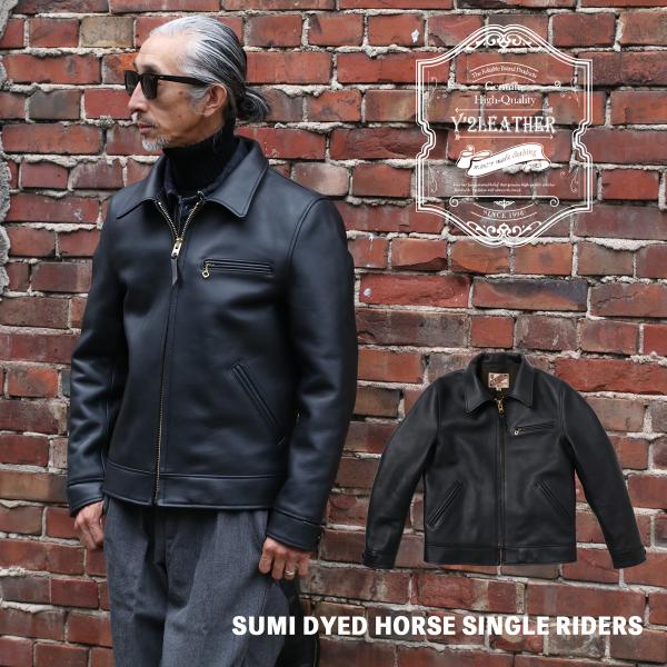 Y'2 LEATHER ワイツーレザー SUMI DYED HORSE SINGLE RIDERS Y'2 LEATHER ワイツーレザー SUMI DYED HORSE SINGLE RIDERS
