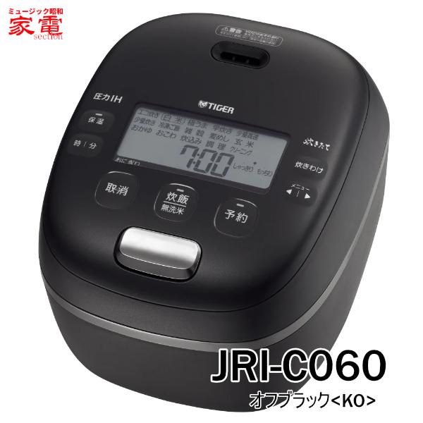 圧力IHジャー炊飯器 タイガー ＜炊きたて＞ ご泡火炊き 3.5合炊き JRI-C060-KO [JRIC060KO] ＊3＊ オフブラック TIGER