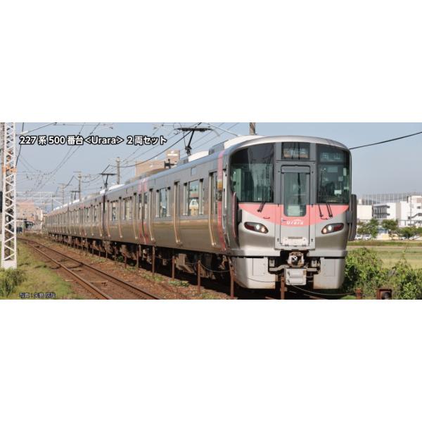 新品』『お取り寄せ』{RWM} 10-1908 227系500番台『Urara』 2両セット