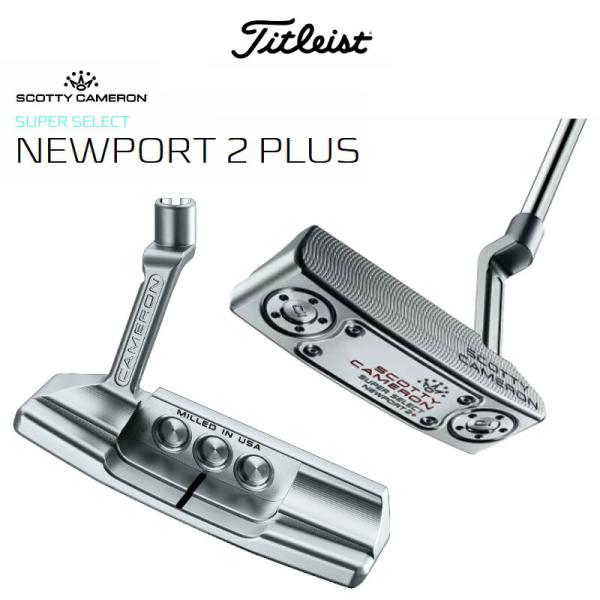 SCOTTY CAMERON スコッティキャメロン スーパー セレクト ニュー