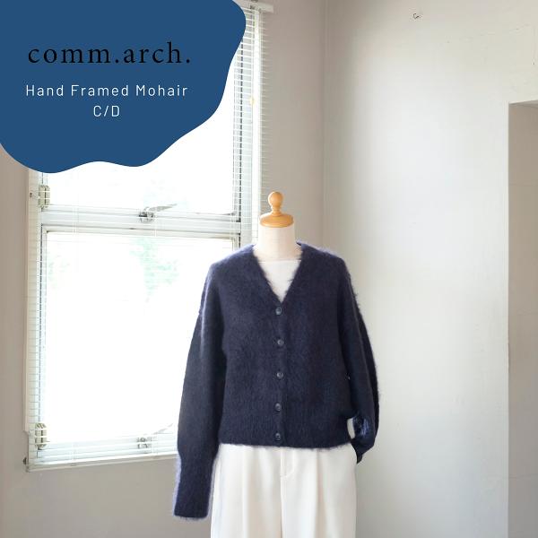 comm. arch. コムアーチ カーディガン 2024AW Hand Framed Mohair