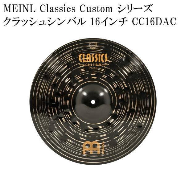 MEINL �}�C�l�� �N���b�V���V���o�� CC16DAC Classics Custom Series �V���o�� 16�C���` �h�����V���o��