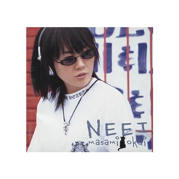 【中古】NEEI / 奥井雅美 （帯なし）