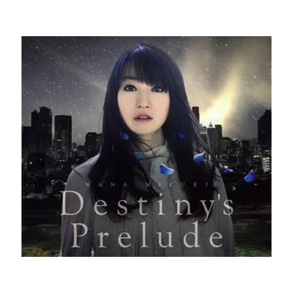 【中古】DESTINY’S Prelude / 水樹奈々（帯無し）