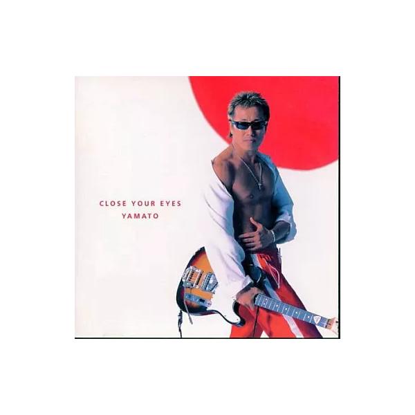 【中古】CLOSE YOUR EYES/YAMATO / 長渕剛（帯あり）