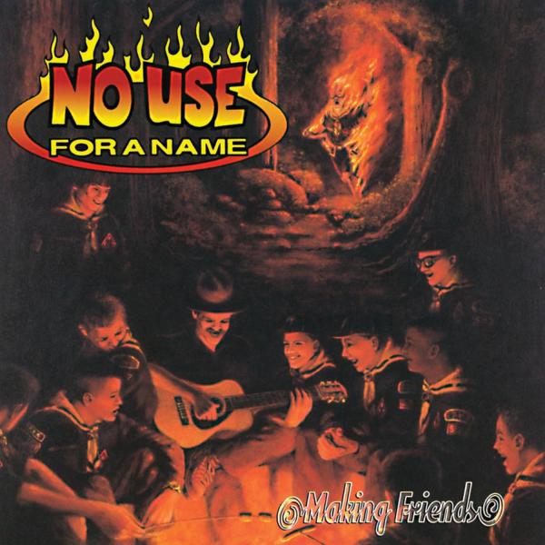 【中古】MAKING FRIENDS / ノー・ユース・フォー・ア・ネーム（帯無し）