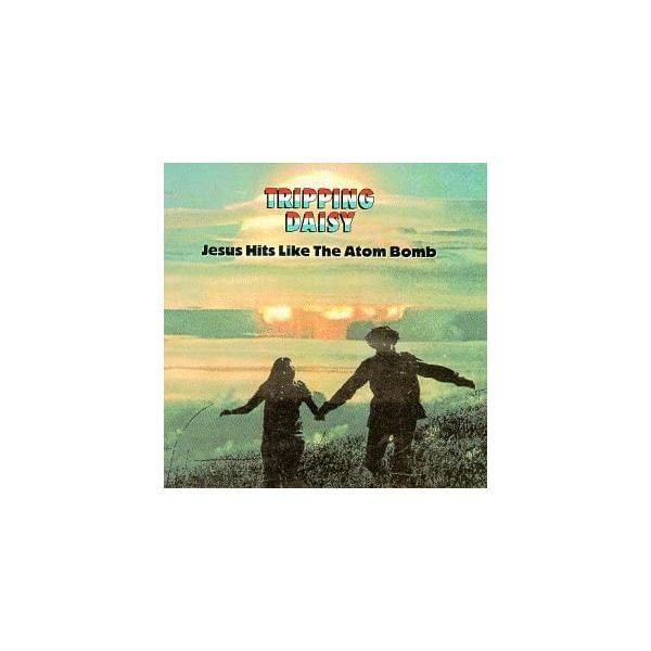【中古】Jesus Hits Like An Atom Bomb / Tripping Daisy（帯なし）