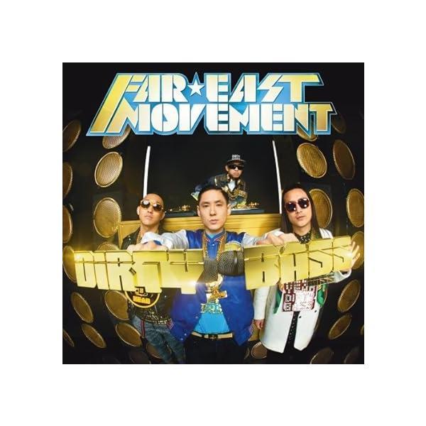 【中古】Dirty Bass / ファー・イースト・ムーヴメント （帯なし）