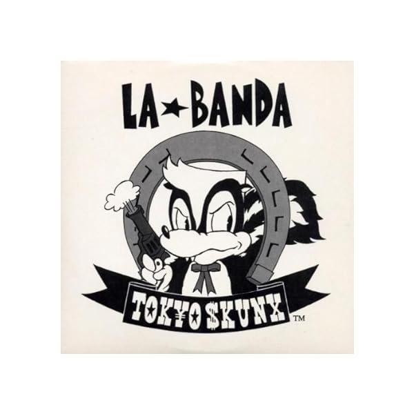 【中古】La Banda / Tokyo Skunx （帯なし）