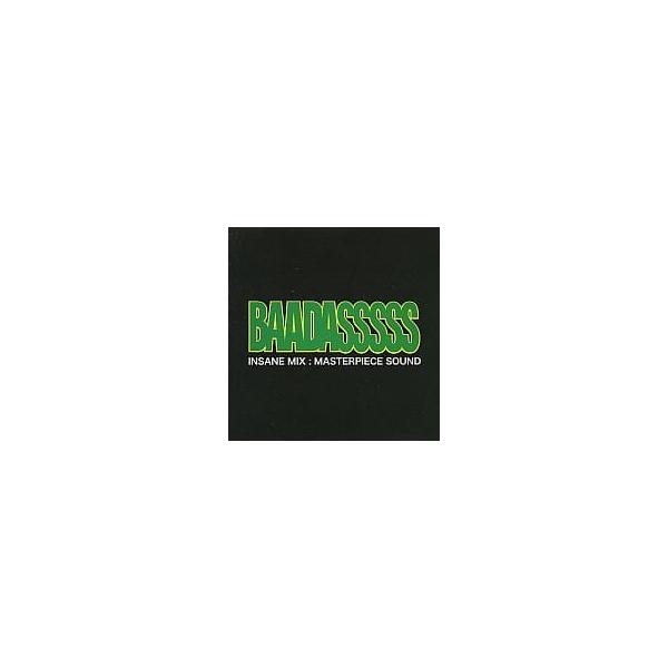 【中古】BAADASSSSS INSANE MIX：MASTERPIECE SOUND / オムニバス（帯なし）