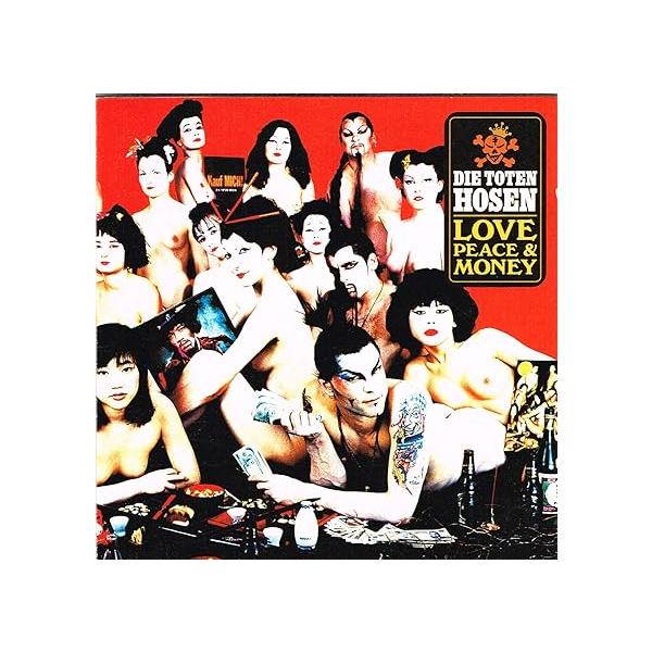 【中古】Love, peace and money / Die Toten Hosen （帯なし）