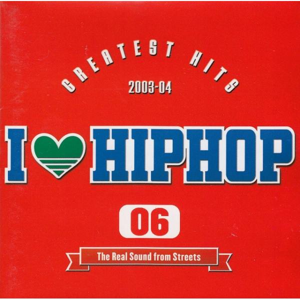 タイトル：　I LOVE HIPHOP 6 GREATEST HITS 2003-04アーティスト：　オムニバス※中古品ですので、歌詞カードの色褪せ・折れ・汚れなどがある場合がございます
