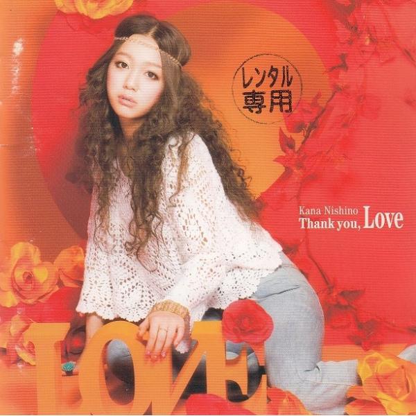 Thank you, Love / 西野カナ 中古・レンタル落ちCD アルバム
