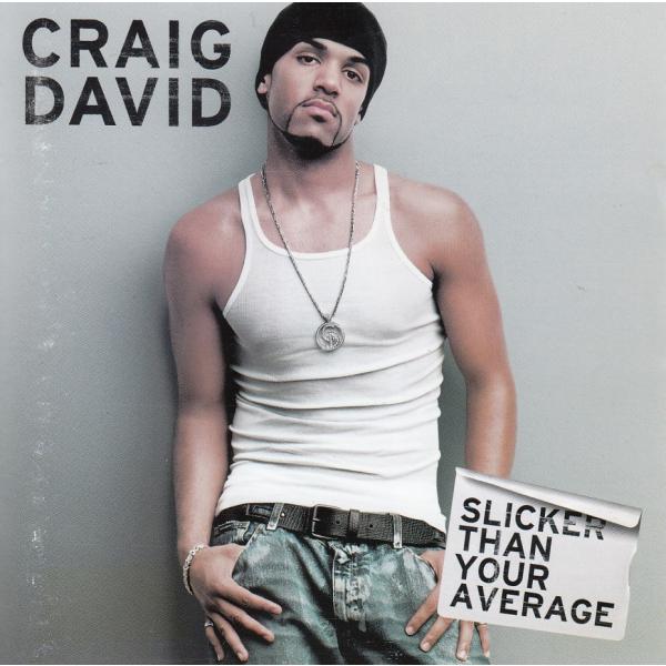 タイトル：　SLICKER THAN YOUR AVERAGEアーティスト：　CRAIG DAVID　クレイグ・デイヴィッド※中古品ですので、歌詞カードの色褪せ・折れ・汚れなどがある場合がございます