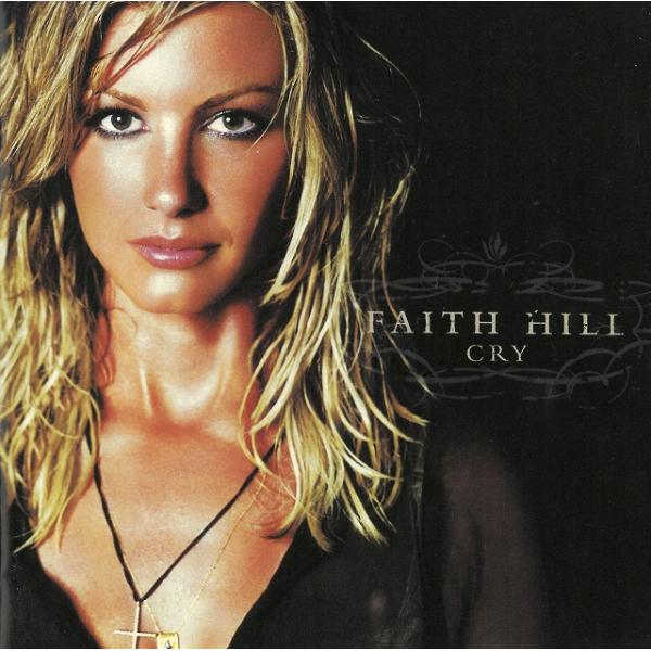 タイトル：　CRYアーティスト：　FAITH HILL　フェイス・ヒル※中古品ですので、歌詞カードの色褪せ・折れ・汚れなどがある場合がございます