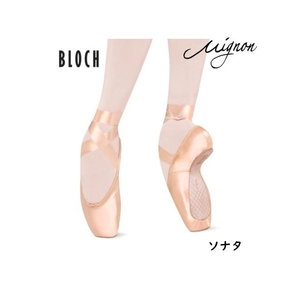 BLOCH SONATA トゥシューズ 2.5 (E) BLOCH】 ソナタ SONATA | チャコット