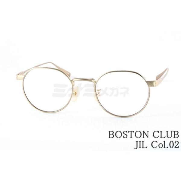 Boston Club（ボストンクラブ） メガネ JIL Col.02 ボストン ジル 62