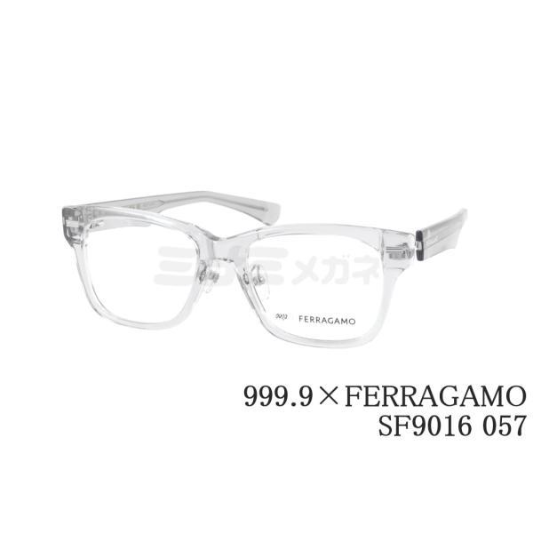 999.9（フォーナインズ） 999.9×Ferragamo メガネ SF9016 057 コラボ