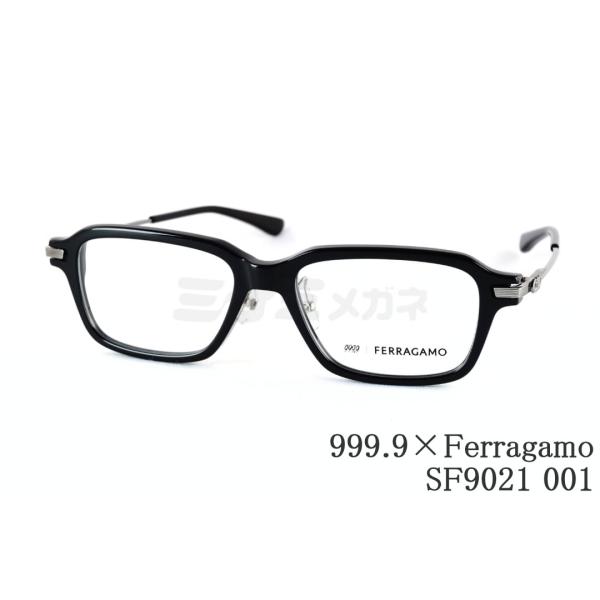 999.9（フォーナインズ） 999.9×Ferragamo メガネ SF9021 001 コラボ