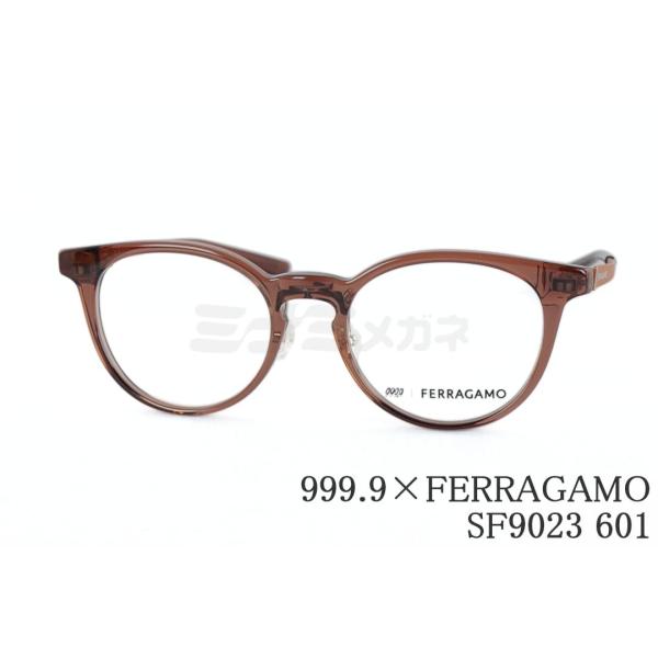 999.9（フォーナインズ） 999.9×FERRAGAMO メガネ SF9023 601 コラボ