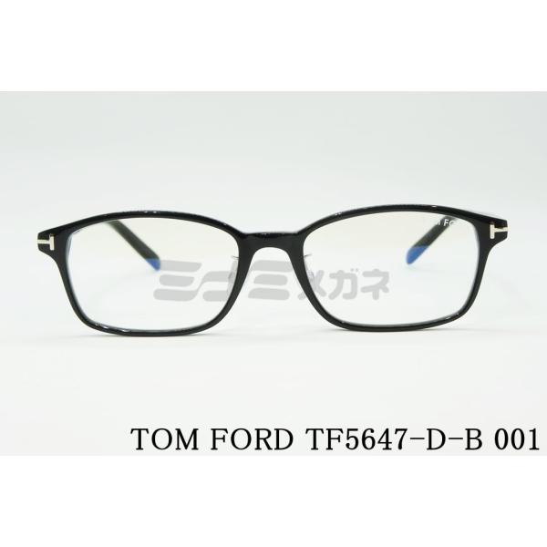 TOM FORD EYEWEAR ブルーライト カット TF5647-D-B 001 スクエア TOM FORD EYEWEAR ブルーライト カット TF5647-D-B 001 スクエア