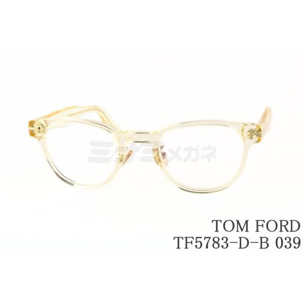 TOM FORD EYEWEAR 日本限定 ブルーライト カット TF5783-D-B 039