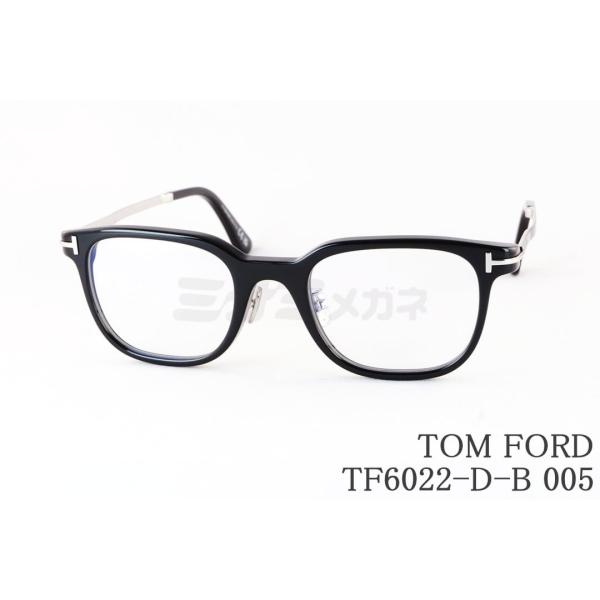 TOM FORD EYEWEAR ブルーライトカット メガネ TF6022-D-B 005 日本企画