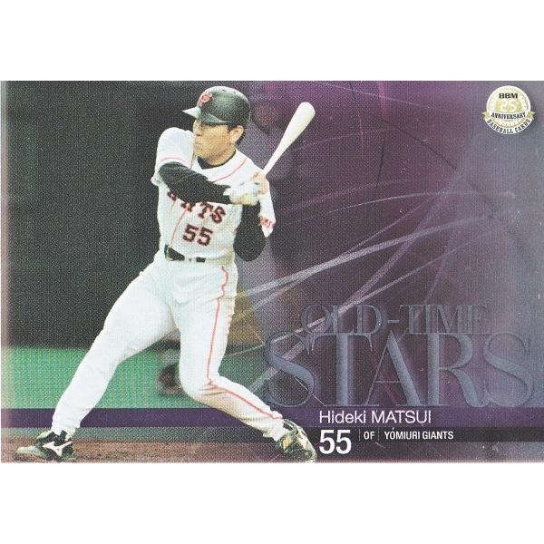 15BBM 25周年記念カード インサート OLD-TIME STARS OS6 松井秀喜
