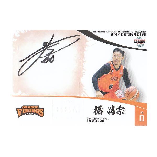 18-19BBM B.LEAGUE FAST BREAK 2nd Half 楯昌宗 直筆サイン 18-19BBM B.LEAGUE FAST BREAK 2nd Half 楯昌宗 直筆サイン
