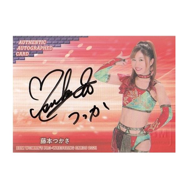 21BBM 女子プロレスカード 藤本つかさ 直筆サインカード 100枚限定