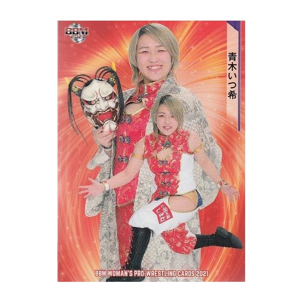 21BBM 女子プロレス #003 青木いつ希 : スポーツカードミント