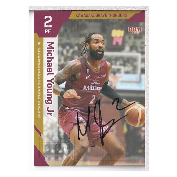 22-23BBM B.LEAGUE FAST BREAK 2nd Half マイケル・ヤング 22-23BBM B.LEAGUE FAST BREAK 2nd Half マイケル・ヤング