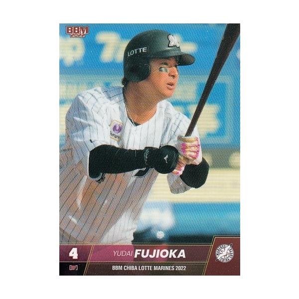 22BBM 千葉ロッテマリーンズ M46 藤岡裕大 : スポーツカードミント博多