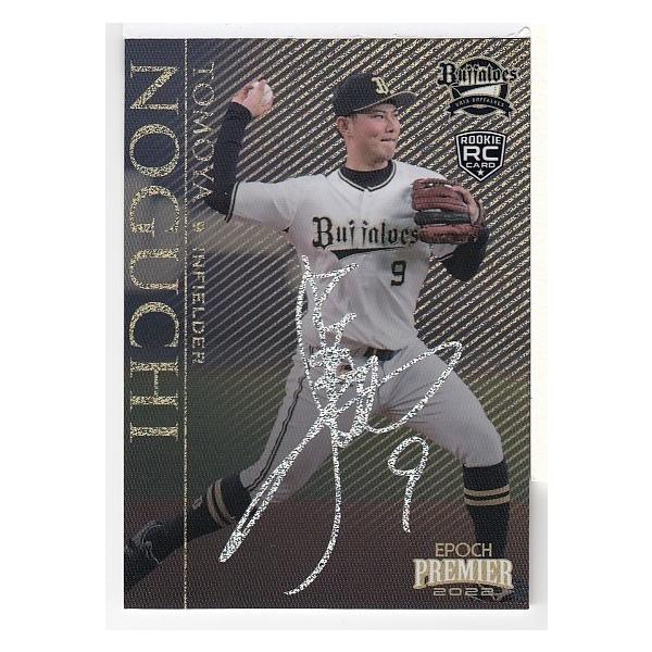 22 EPOCH オリックス・バファローズ PREMIER EDITION 野口智哉 Regular 