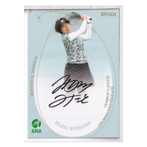 24EPOCH JLPGA 女子ゴルフ Rookies & Winners 西川みさと 直筆 24EPOCH JLPGA 女子ゴルフ Rookies & Winners 西川みさと 直筆