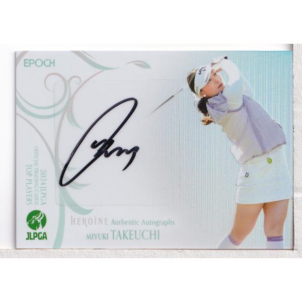 2021 EPOCH JLPGA女子プロゴルフ　竹内美雪　直筆サイン 24EPOCH JLPGA 女子ゴルフ Top Players 竹内美雪 直筆サイン