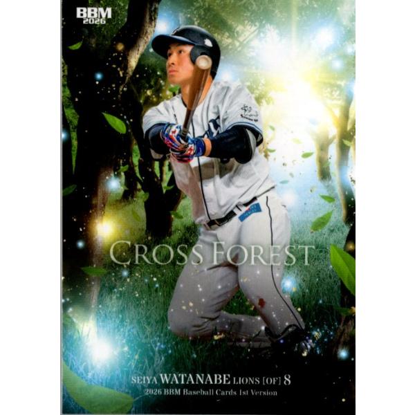 26BBM 1stバージョン  CROSS FOREST CF14 渡部聖弥