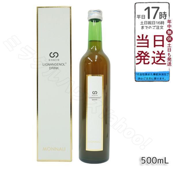モナリ B-HACHI リグナンジェノールドリンク 500ml LIGNANZGENOL DRINK