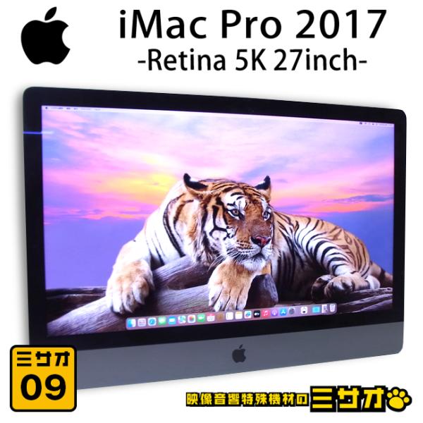 ★iMac Pro 2017 Retina 5K 27インチ・3.0GHz 10Core Xeon W・メモリ 64GB・SSD 2TB・Radeon Pro Vega 56・macOS Sequoia［07］