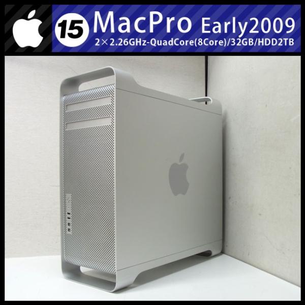 Mac Pro ☆Mac Early 2009・2×2.26GHz Quad-Core(8コア)/32GB