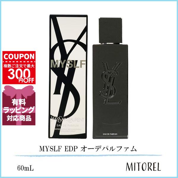 Yves Saint Laurent（イヴ・サンローラン） 並行輸入品 MYSLF EDP