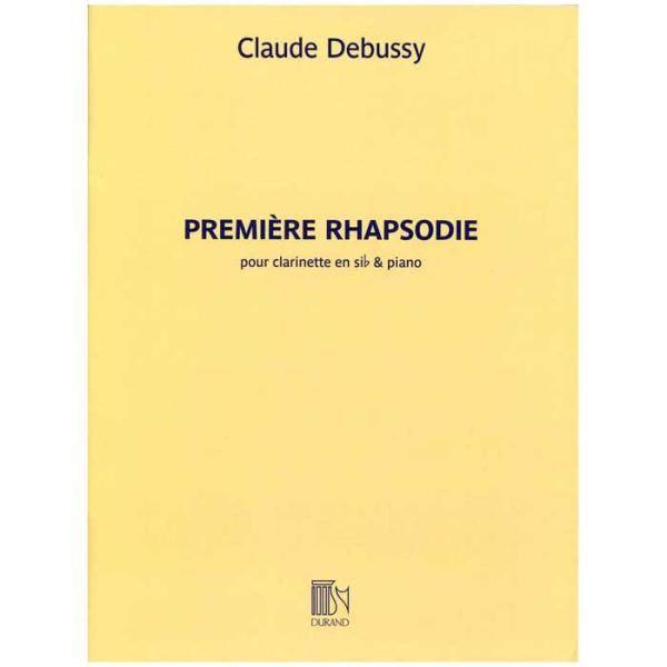 クラリネット楽譜 狂詩曲第１番、クラリネットとピアノのための/Premiere Rhapsodie L 125(117) (rev.)