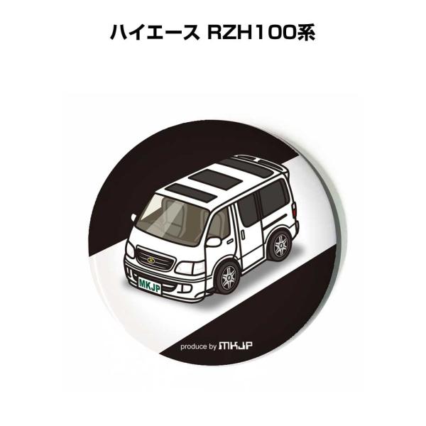 缶バッジ キーホルダー 丸型 31mm 54mm 車 車好き ハイエース RZH100系